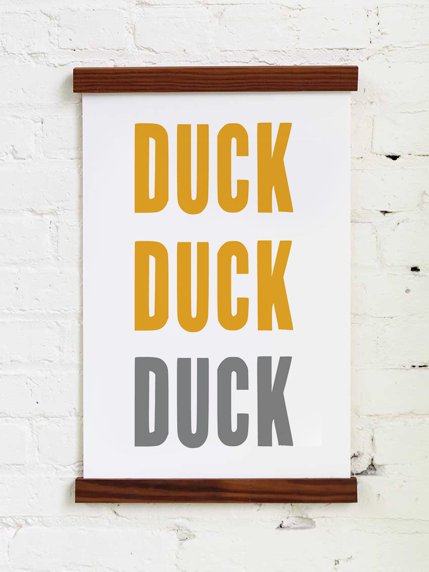 Duck Duck Gray Duck Letterpress Print Old Try