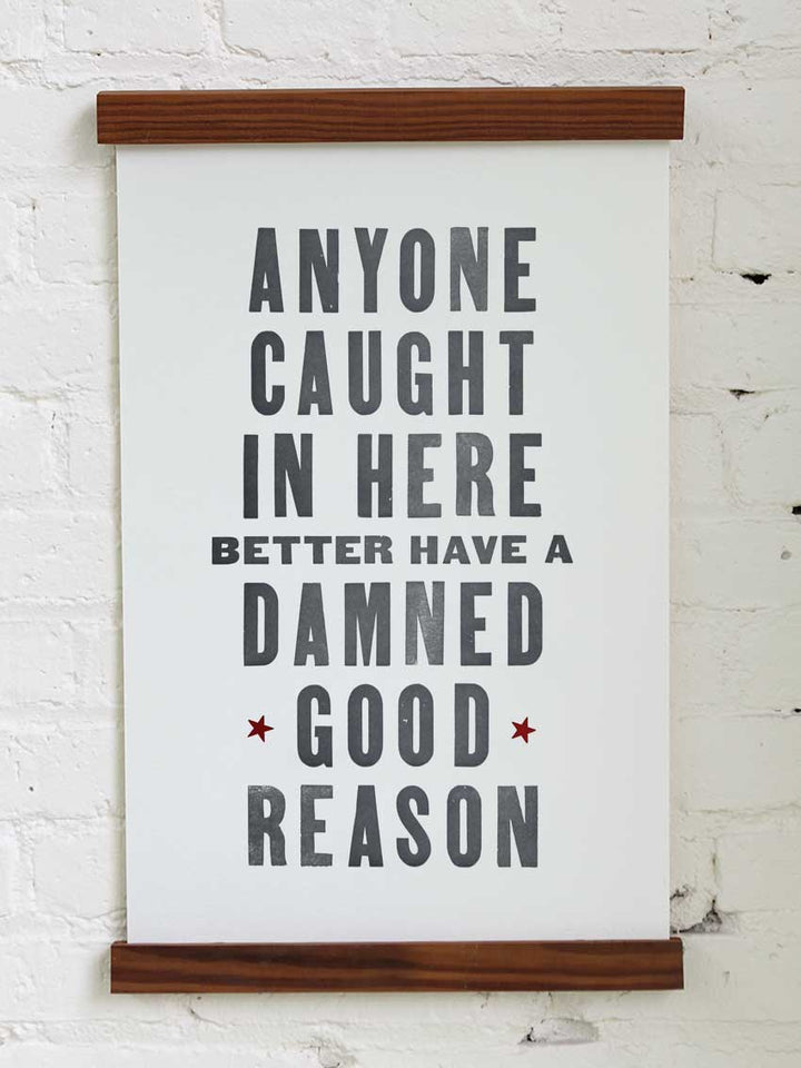 Damned Good Reason