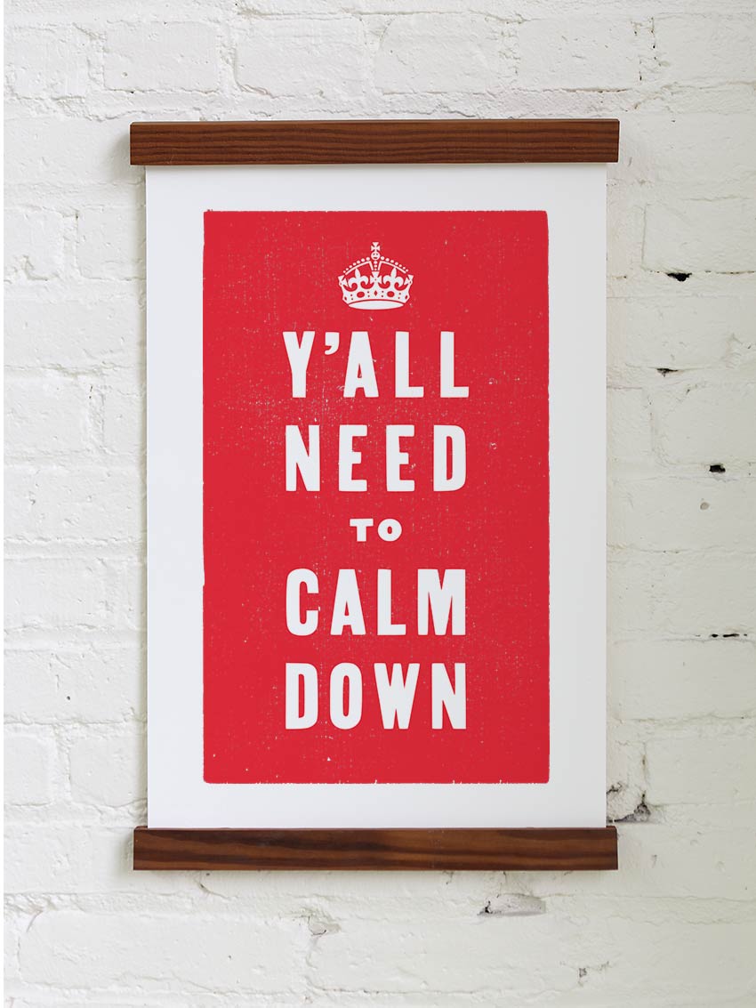 Y'all Need To Calm Down - Old Try