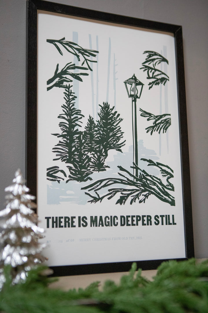 Magic Deeper Still | The 2025 Old Try Christmas Print