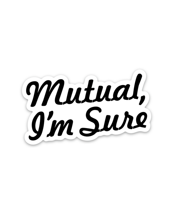 Mutual I'm Sure Sticker | White Christmas