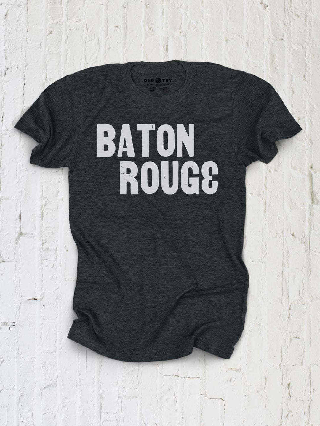 Baton Rouge - Old Try