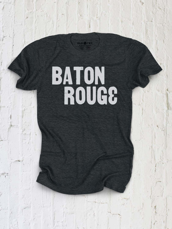 Baton Rouge - Old Try