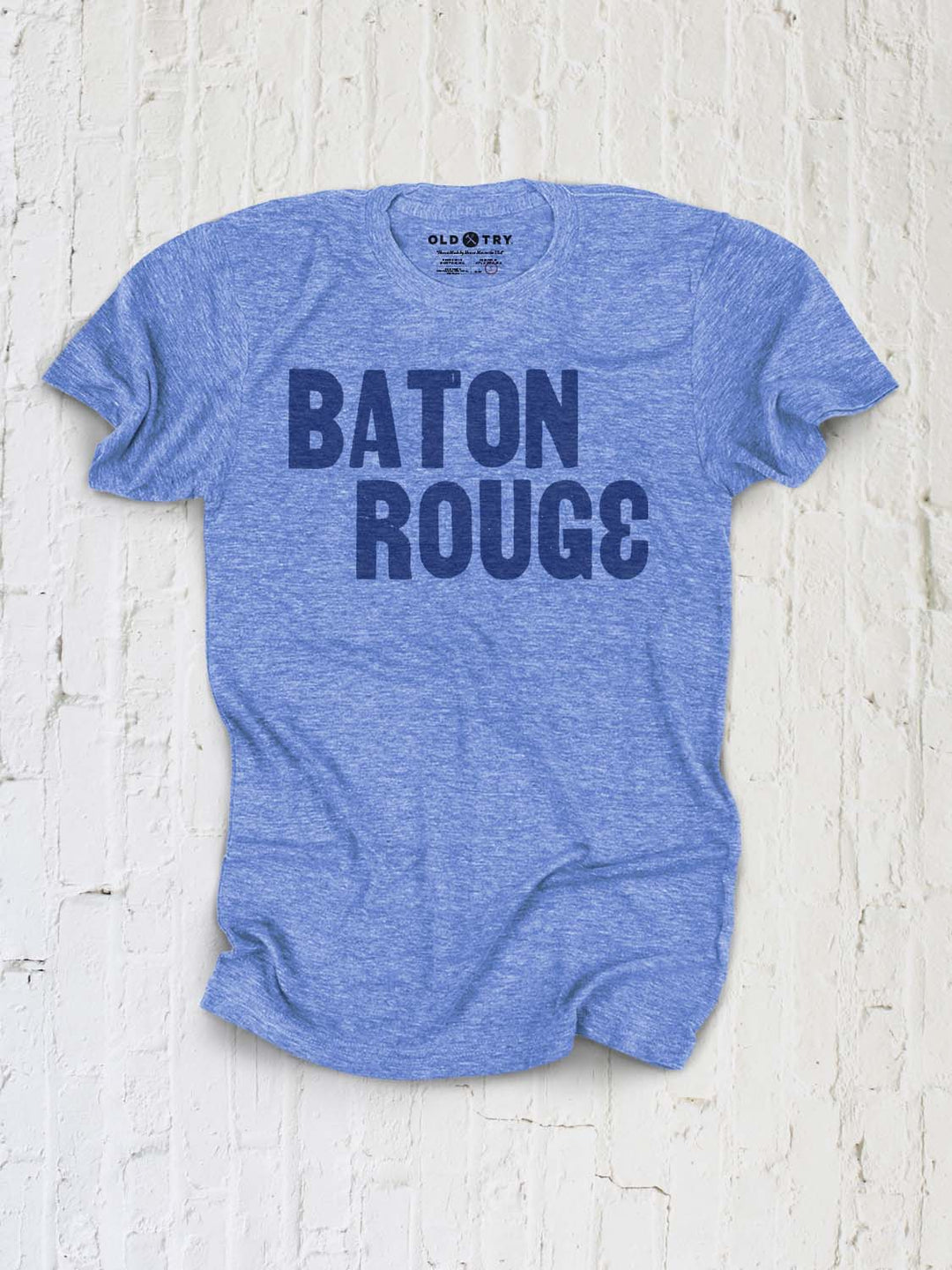 Baton Rouge - Old Try