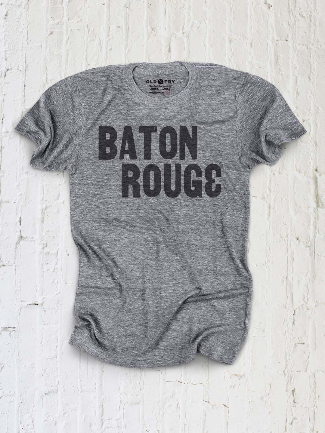 Baton Rouge - Old Try