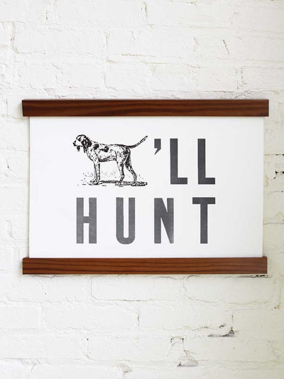 Dog’ll Hunt - Old Try