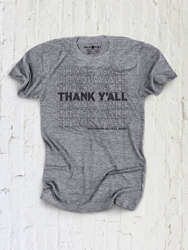 Thank Y'all - Old Try