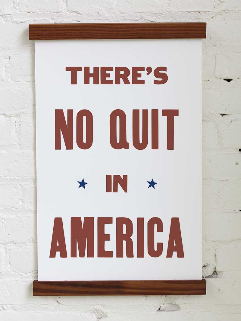 No Quit In America