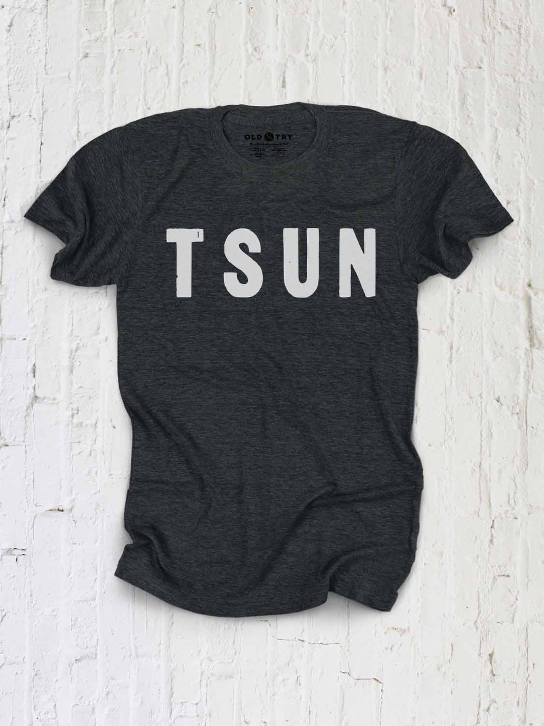 TSUN - Old Try