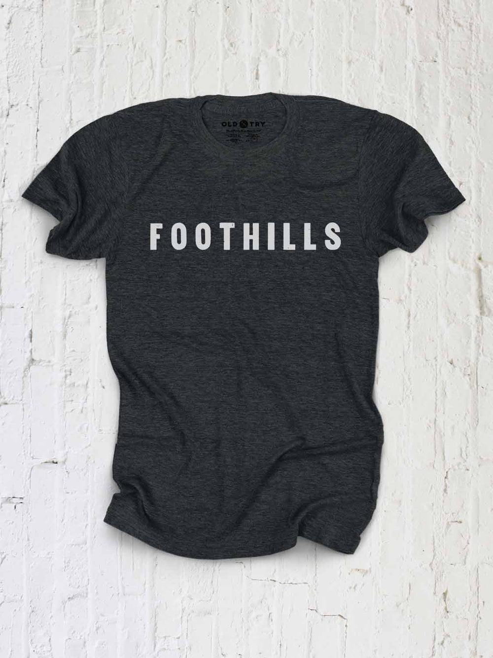 Foothills - Old Try