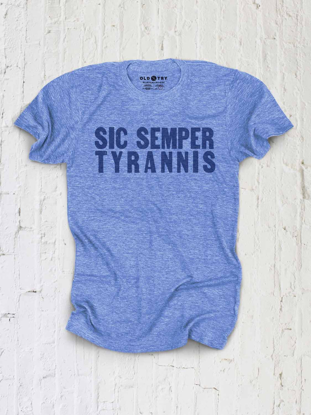Sic Semper - Old Try