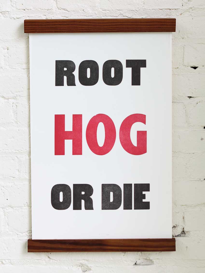 Root Hog | Arkansas Letterpress Print – Old Try